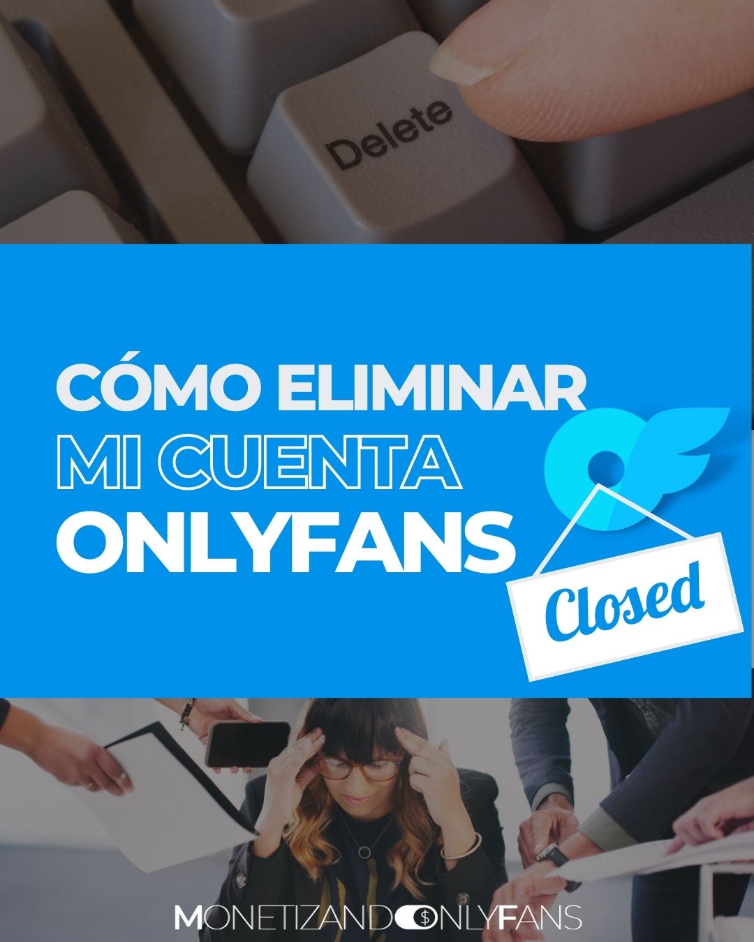Lee más sobre el artículo Cómo eliminar mi cuenta de OnlyFans