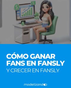 Lee más sobre el artículo Cómo conseguir seguidores en Fansly y ganar suscriptores (crecer fans en Fansly)