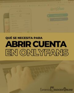 Lee más sobre el artículo Qué se necesita para abrir y verificar tu cuenta de OnlyFans