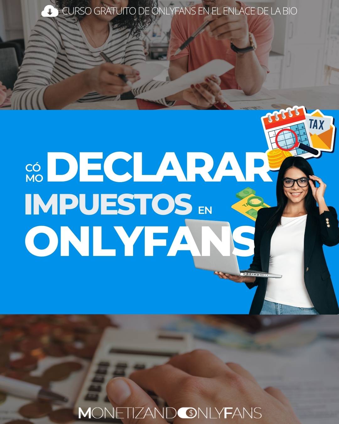 En este momento estás viendo Cómo declarar impuestos por OnlyFans (guía por países)
