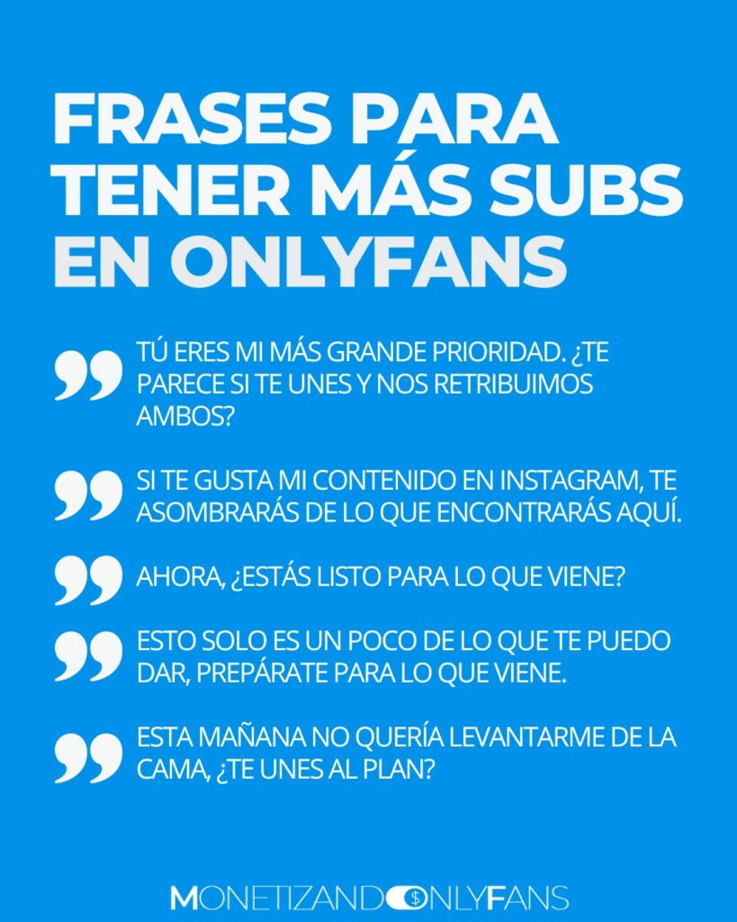 Frases para tener más subs en onlyfans