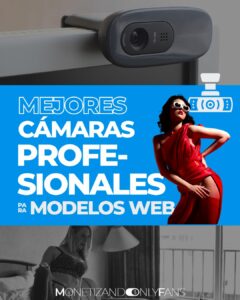 Lee más sobre el artículo Las mejores cámaras profesionales para modelos webcam y sus ángulos