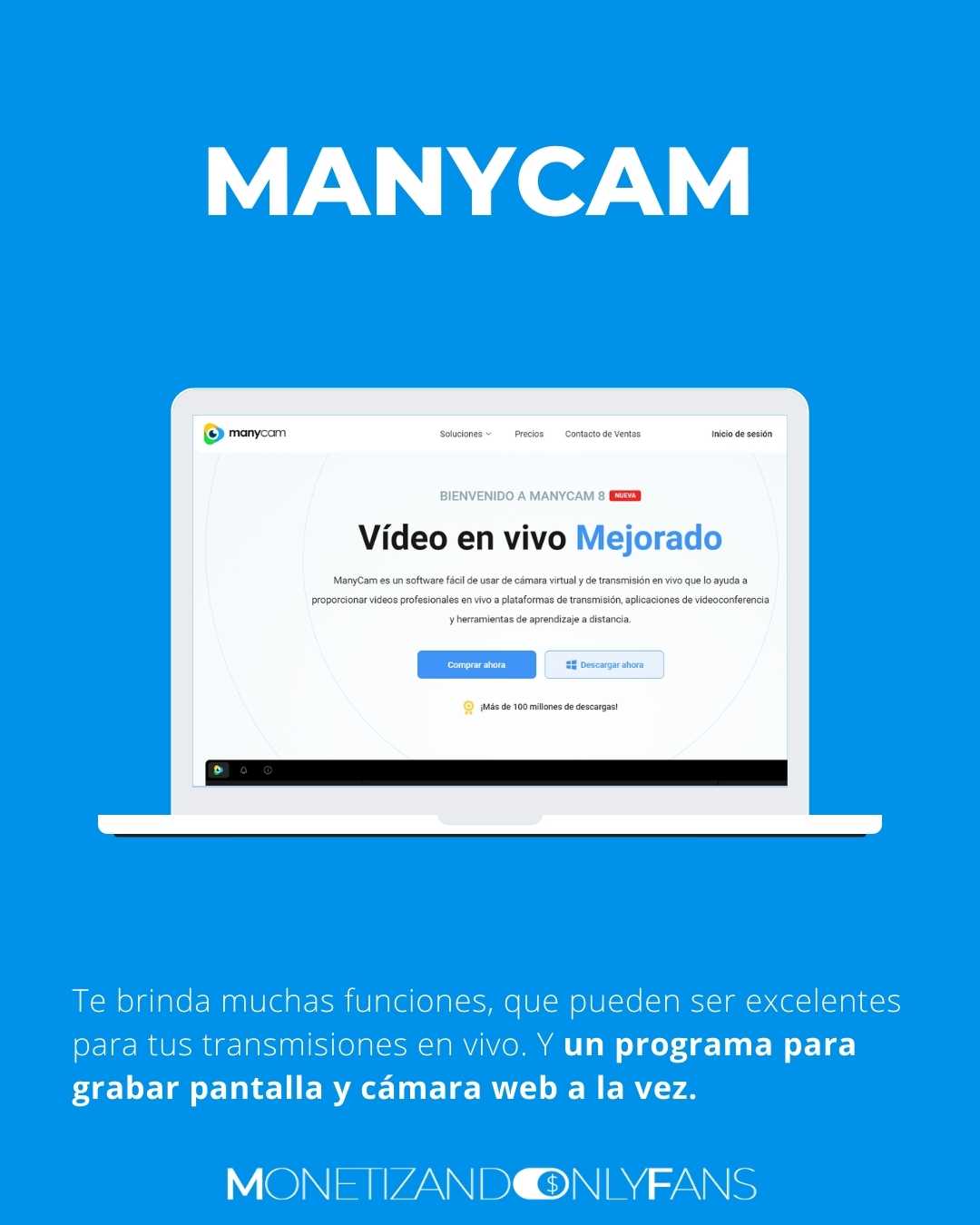 ManyCam programa para grabar pantalla y camara web a la vez