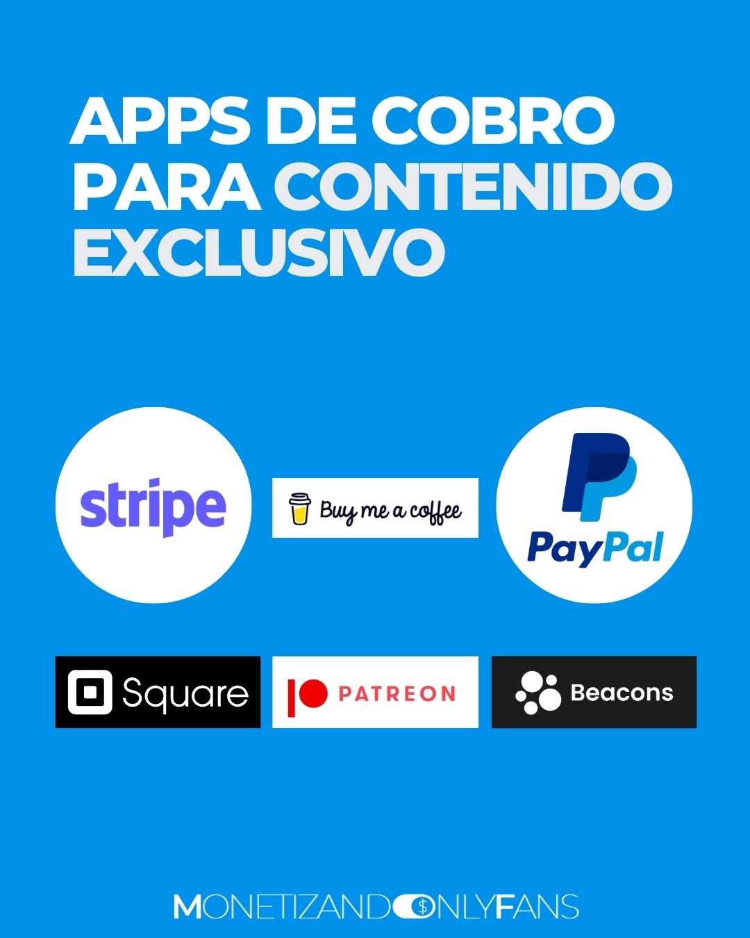 PLATAFORMAS DE PAGO DE CONTENIDO EXCLUSIVO